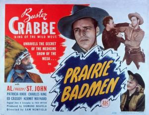 Prairie Badmen